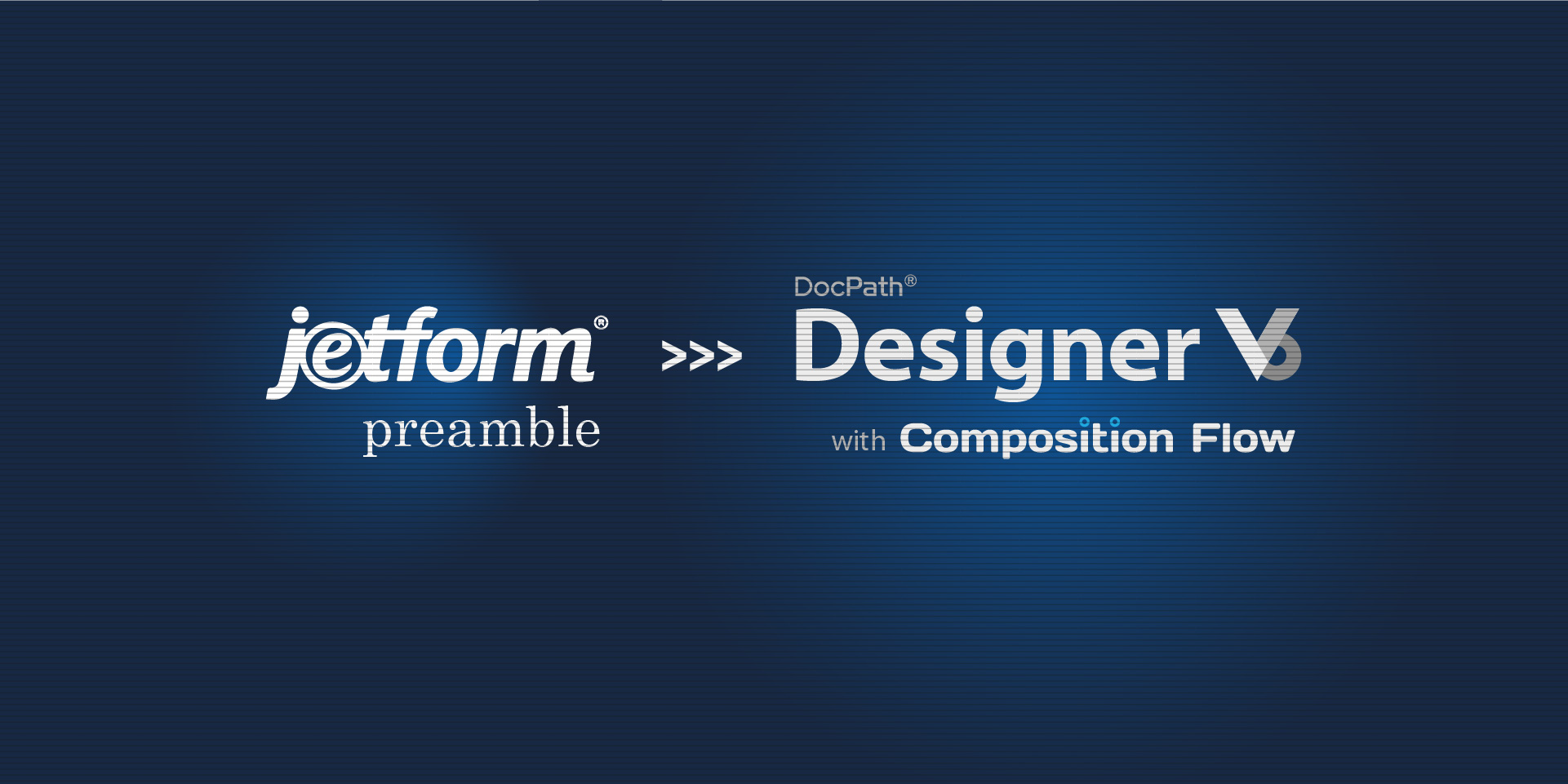DocPath Ontario Suite, sencilla migración de Preamble a Composition Flow