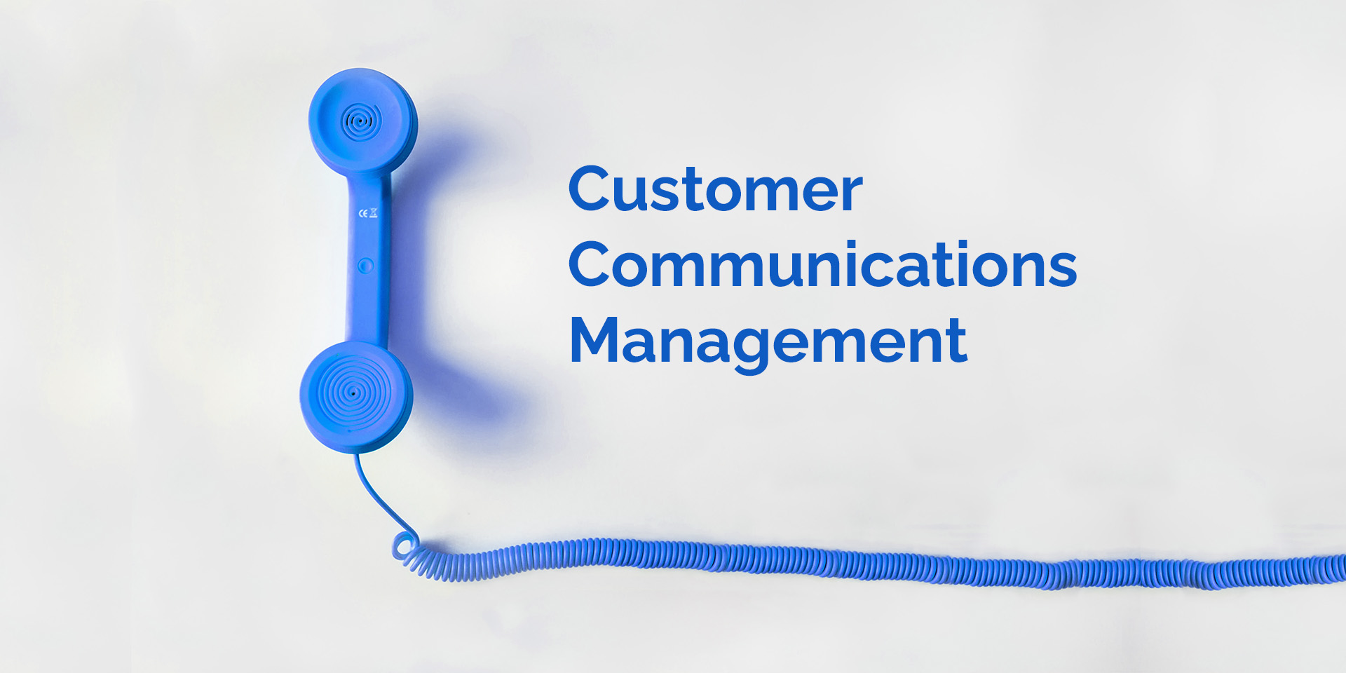 How to simplify customer communications and management