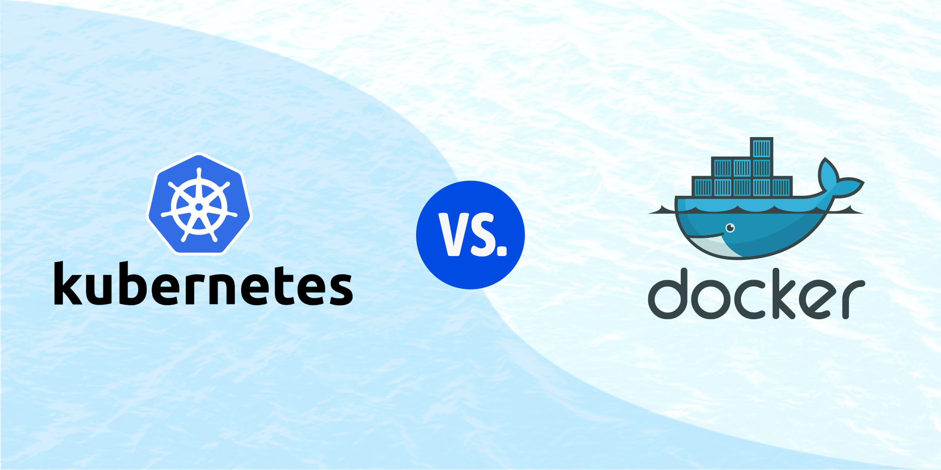 Kubernetes Versus Dockers: Which One is the Better Option?